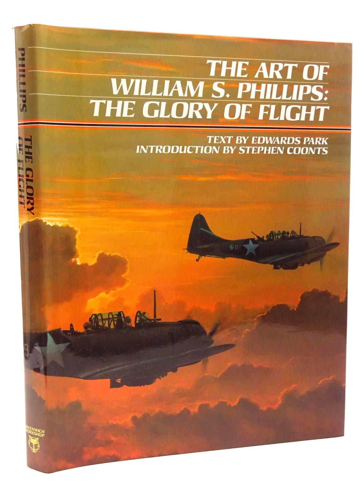 The Art of William S. Phillips: The Glory of Flight,Used