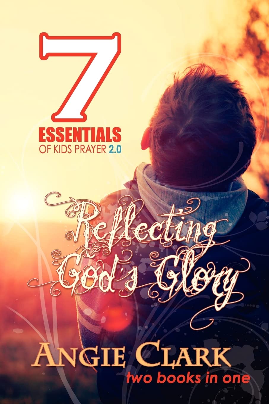 7 Essentials of Kids Prayer 2.0,Used