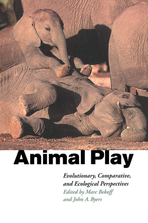 Animal Play: Evolutionary, Comparative And Ecological Perspectives