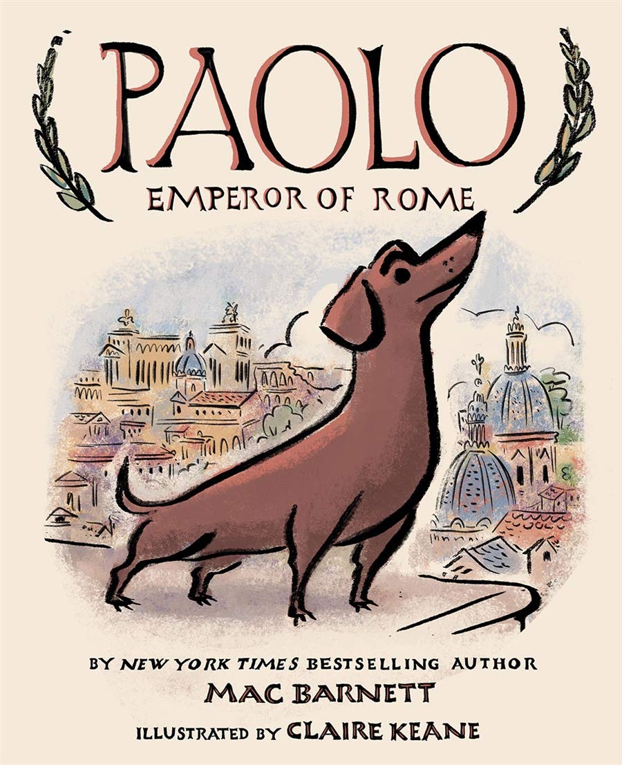 Paolo, Emperor Of Rome: A Picture Book