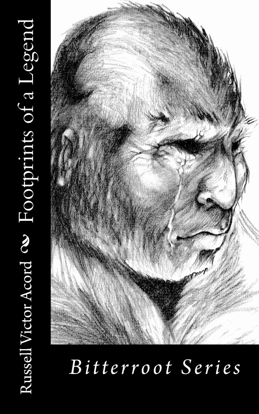 Footprints of a Legend: Bitterroot Series,Used