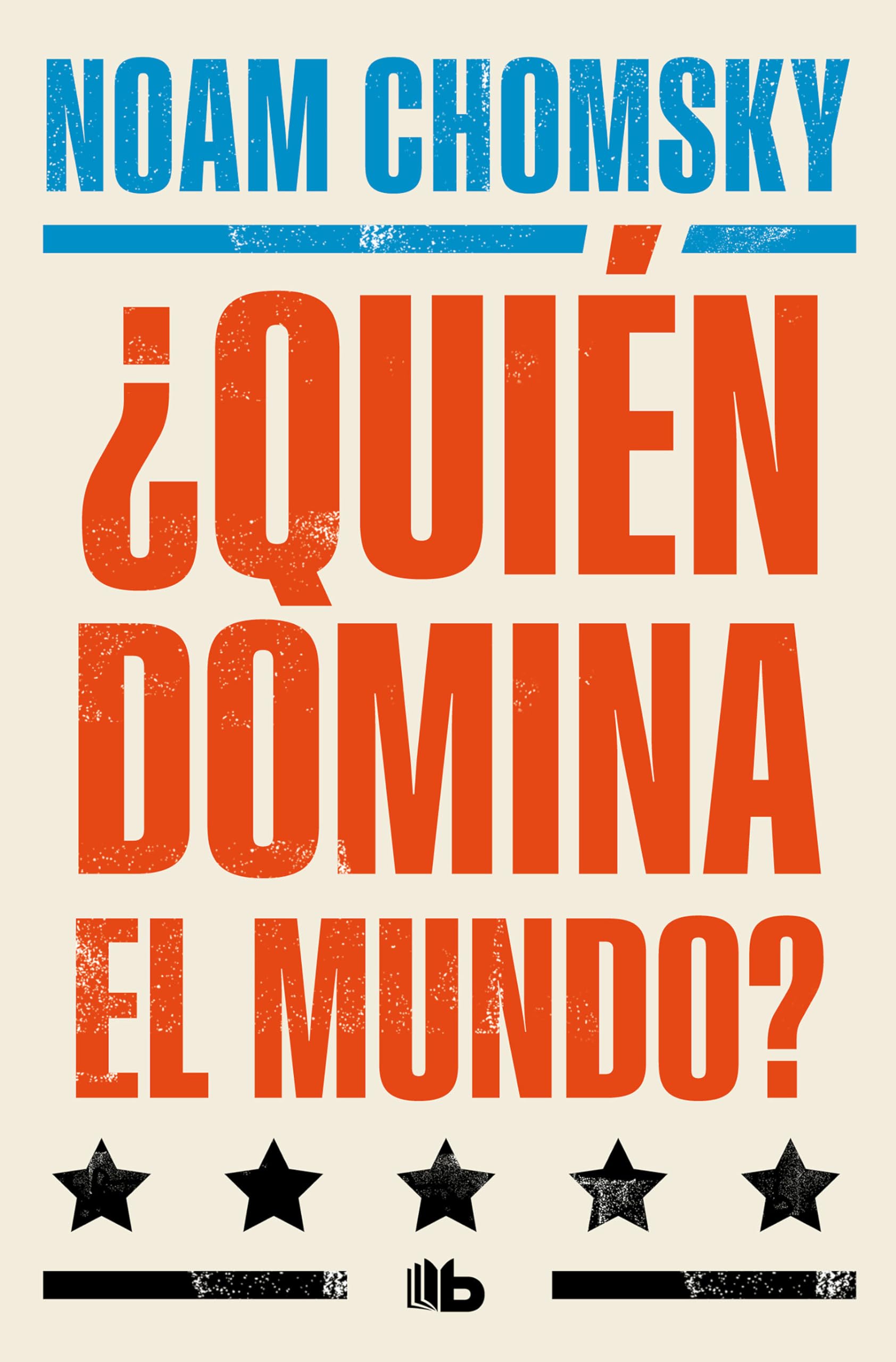 Quin domina el mundo? / Who Rules the World? (Spanish Edition),New