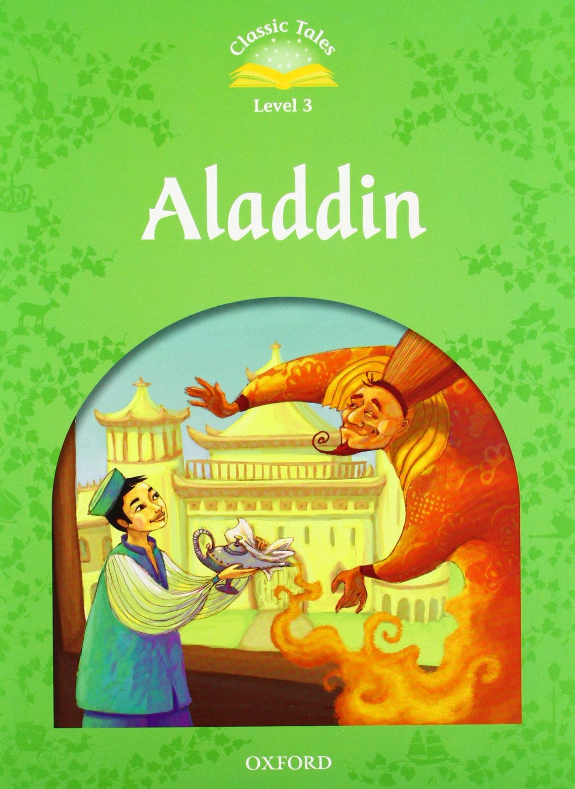 Classic Tales: Aladdin Elementary Level 1 (Classic Tales. Level 3),Used