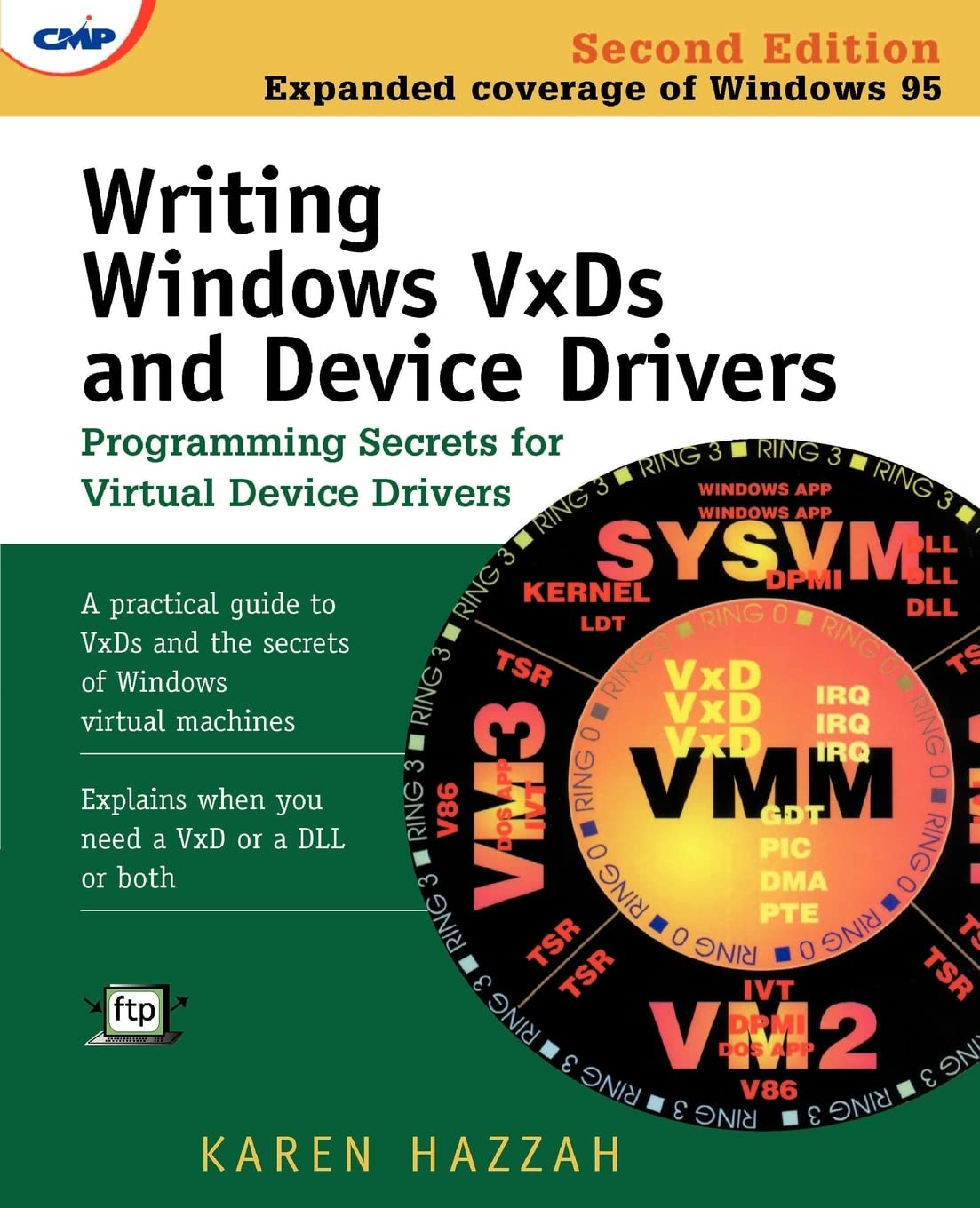 Writing Windows VxDs and Device Drivers,Used