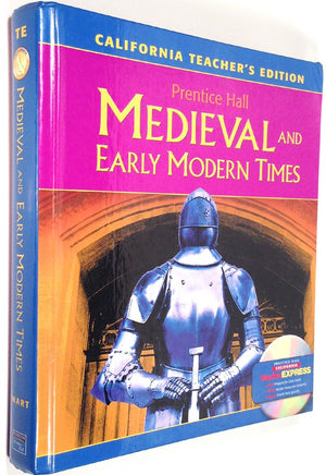 Prentice Hall Medieval And Early Modern Times  California Teachers Edition: English Learners Version-used