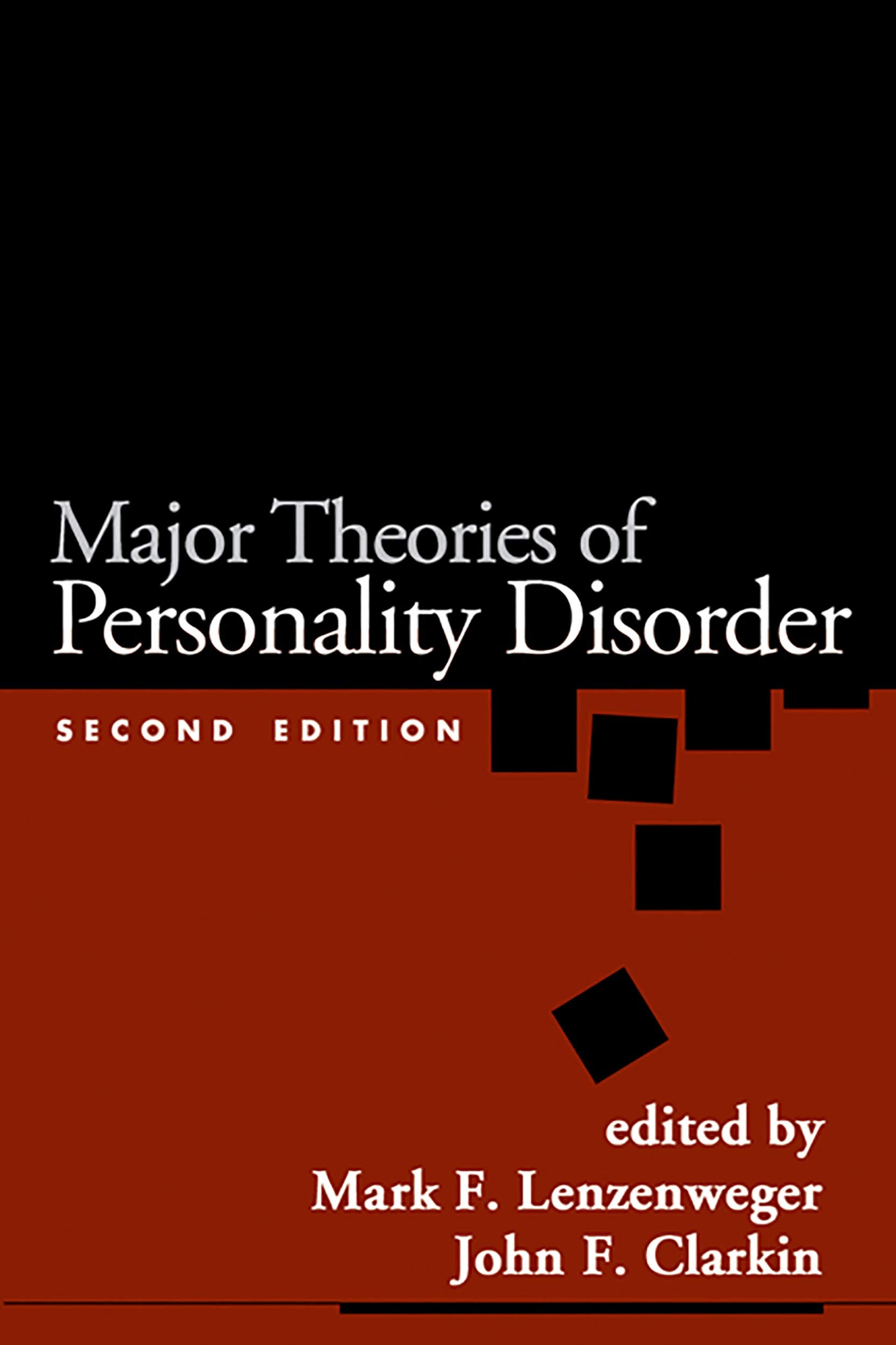 Major Theories of Personality Disorder,New
