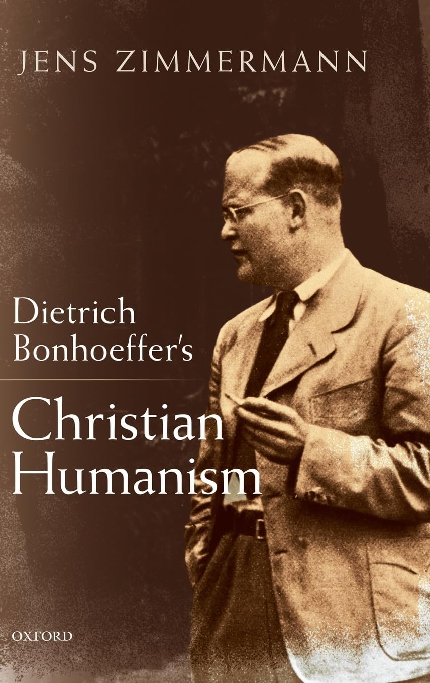 Dietrich Bonhoeffer's Christian Humanism,Used