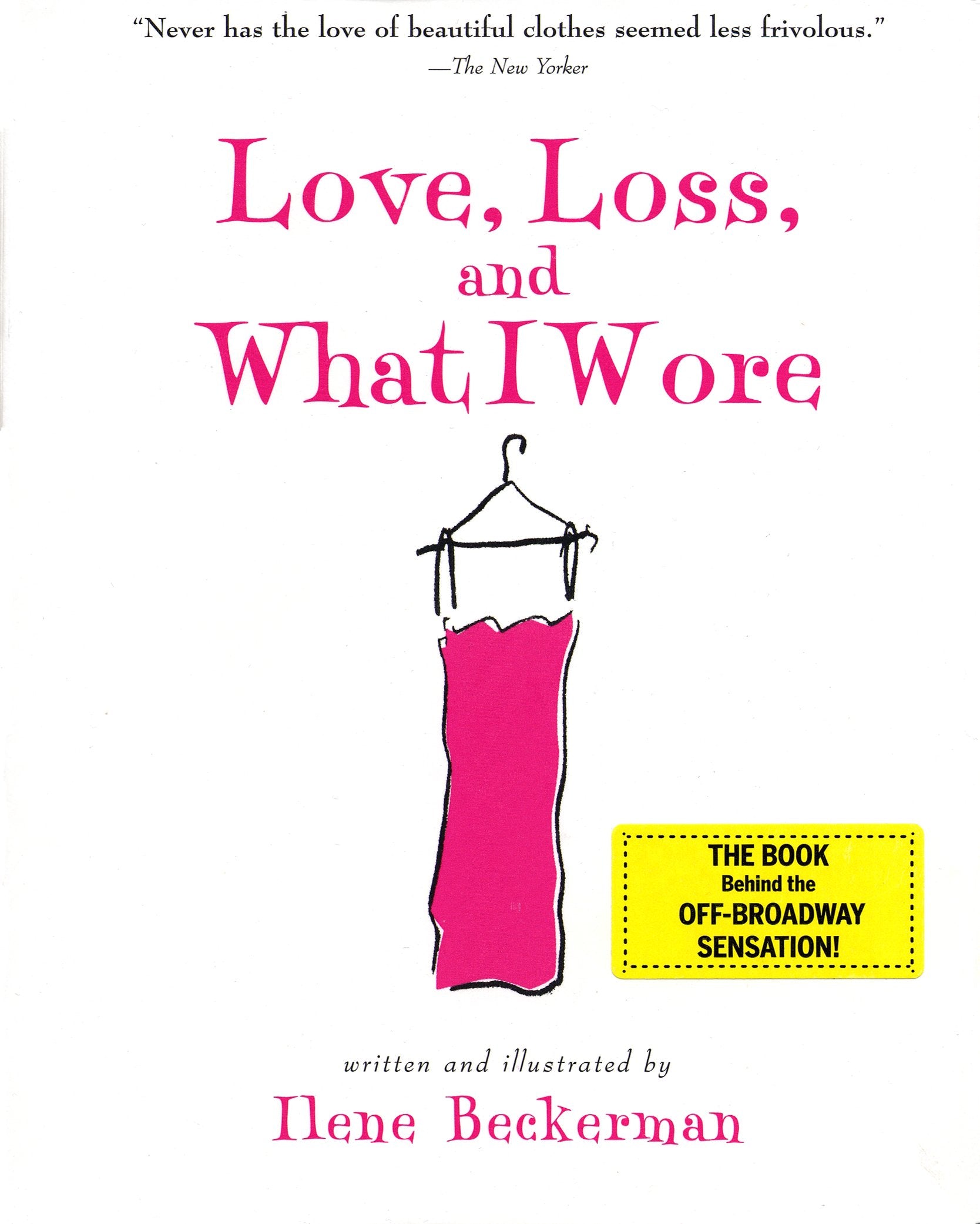Love, Loss, and What I Wore,Used