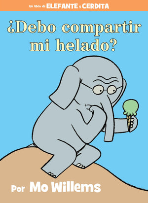 Debo compartir mi helado?An Elephant and Piggie Book, Spanish Edition,Used