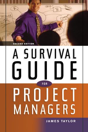A Survival Guide for Project Managers,Used
