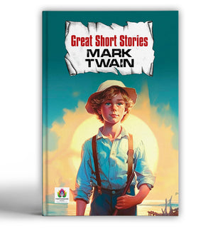 Great Short Stories - Mark Twain | Classic American Literature | Humorous, Satirical And Thought-Provoking Tales | Literary Collection [Premium Paperback]