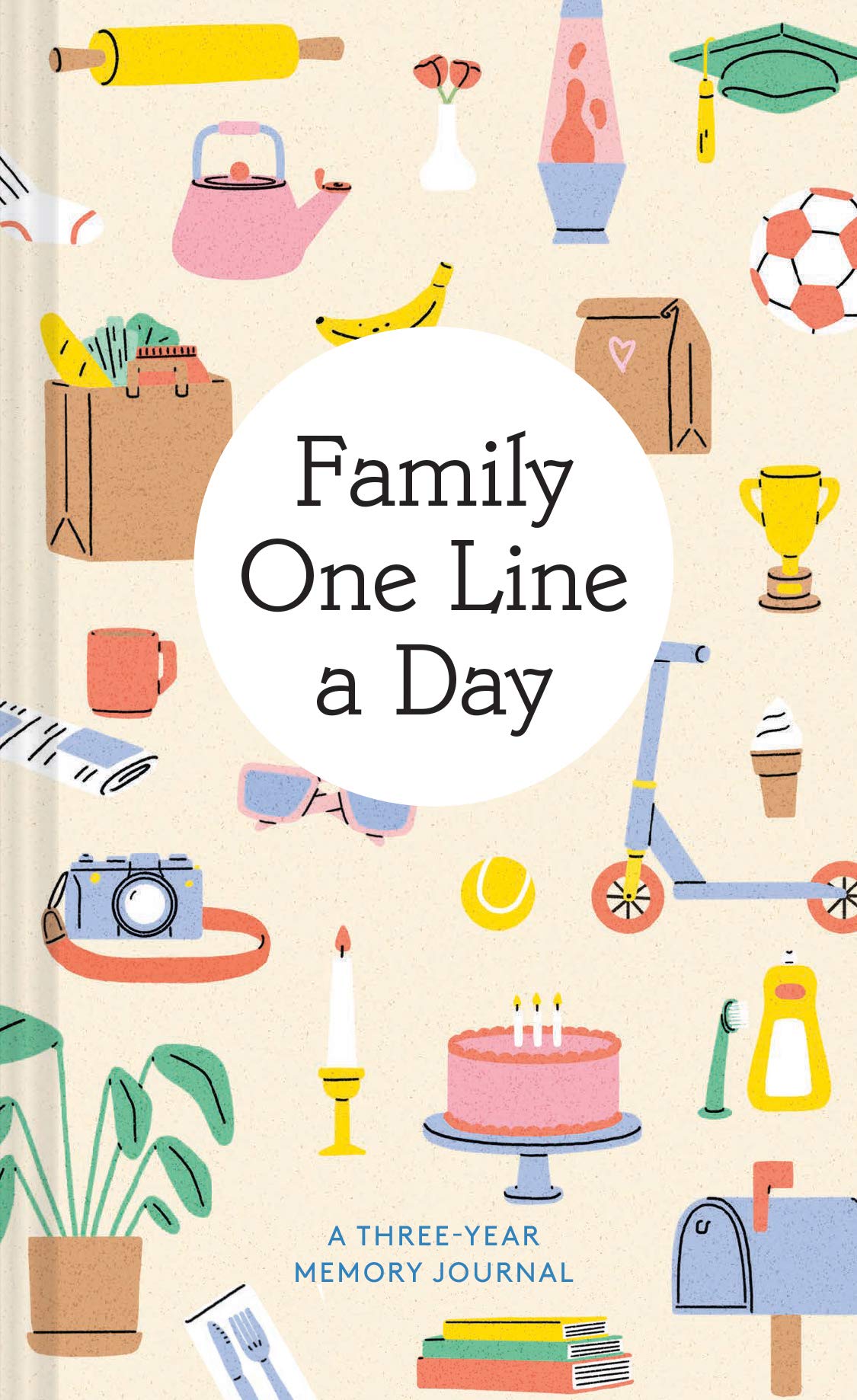 Family One Line A Day: A Threeyear Memory Journal