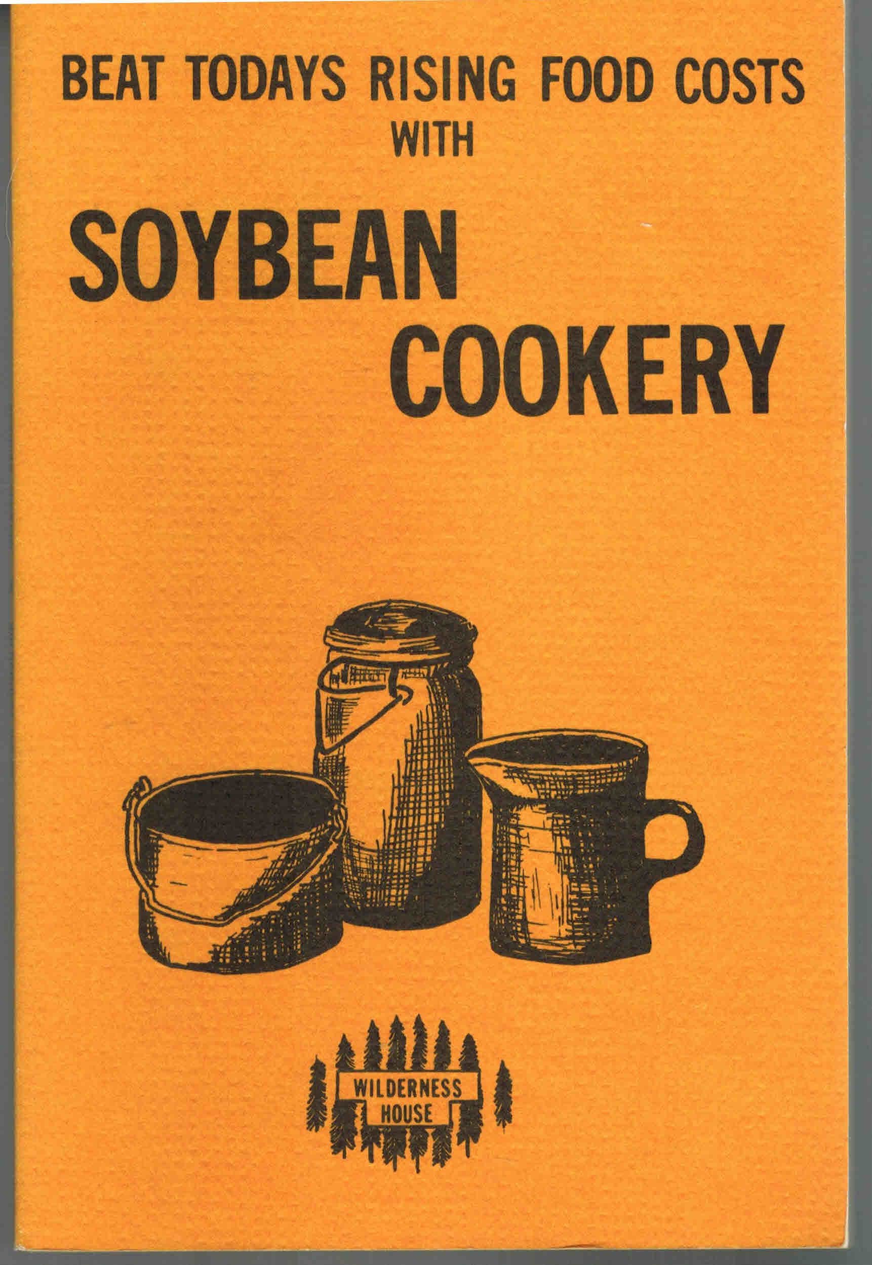 Soybean Cookery,Used