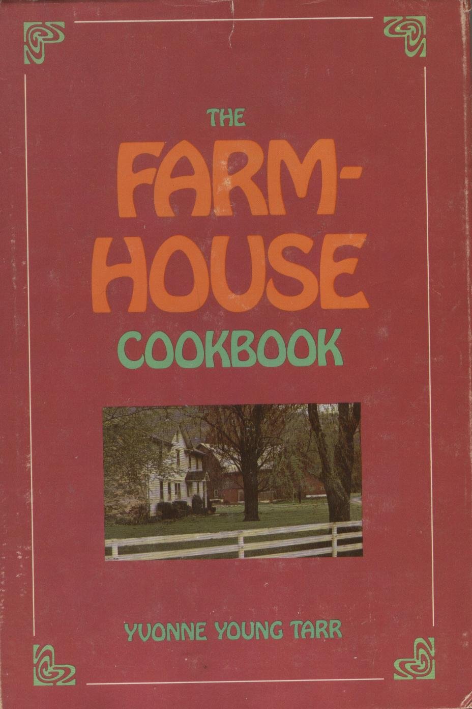 The Farmhouse Cookbook,Used