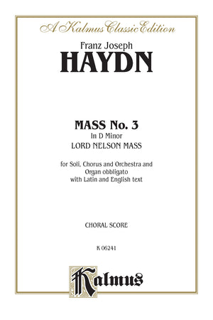 Mass No. 3 in D Minor (Lord Nelson or Imperial): SATB with SATB Soli (Orch.) (Latin, English Language Edition) (Kalmus Edition) ,Used
