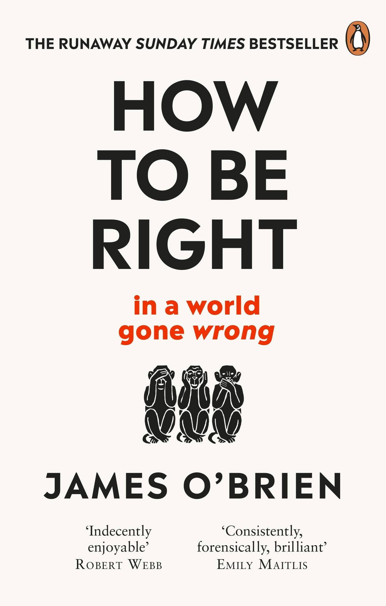 How To Be Right: . . . In a World Gone Wrong,Used