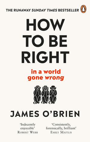 How To Be Right: . . . In a World Gone Wrong,Used