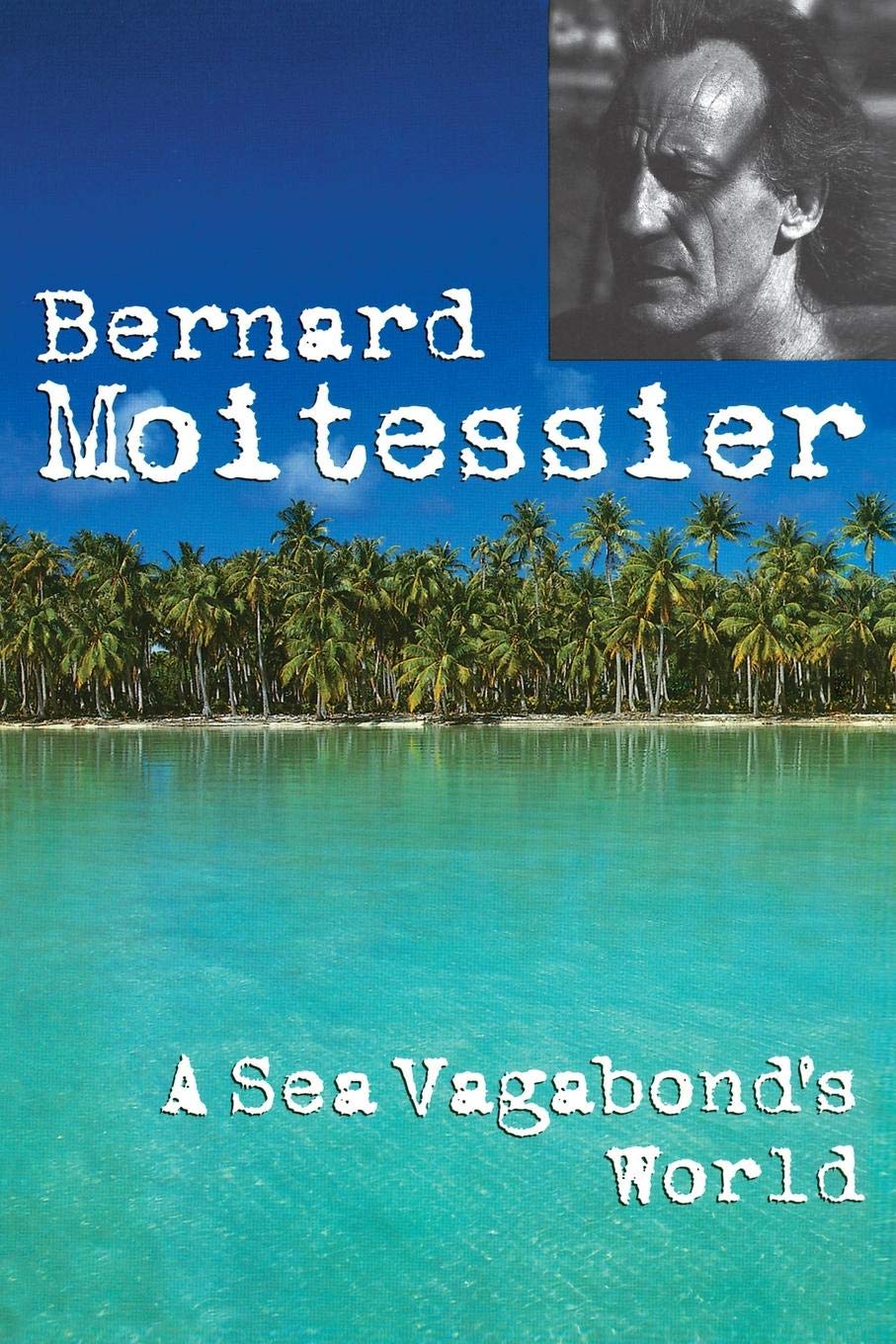A Sea Vagabond's World,Used