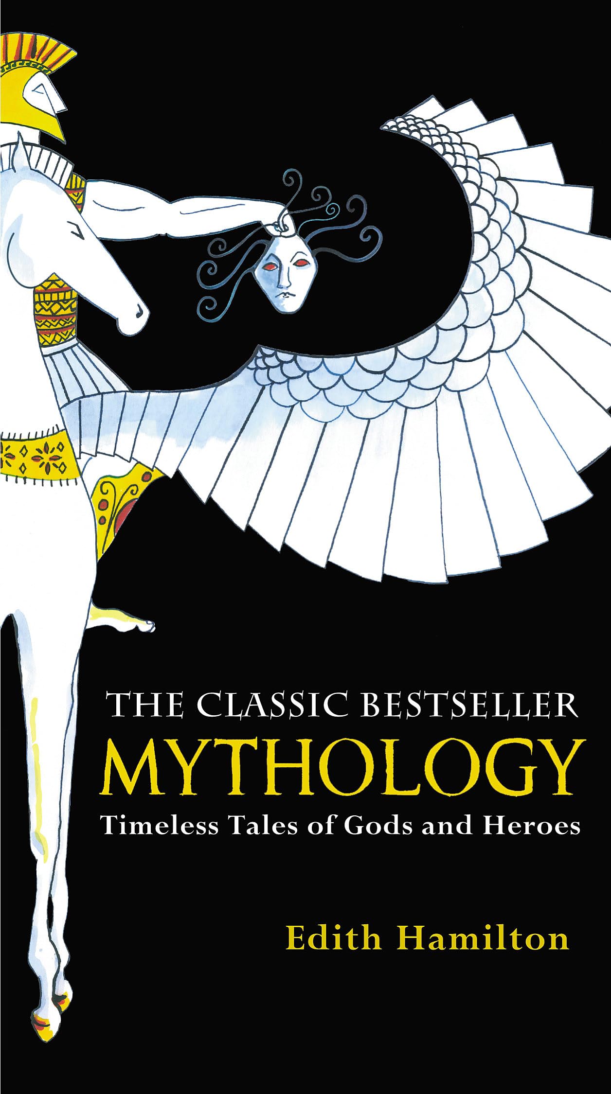 Mythology: Timeless Tales of Gods and Heroes,Used