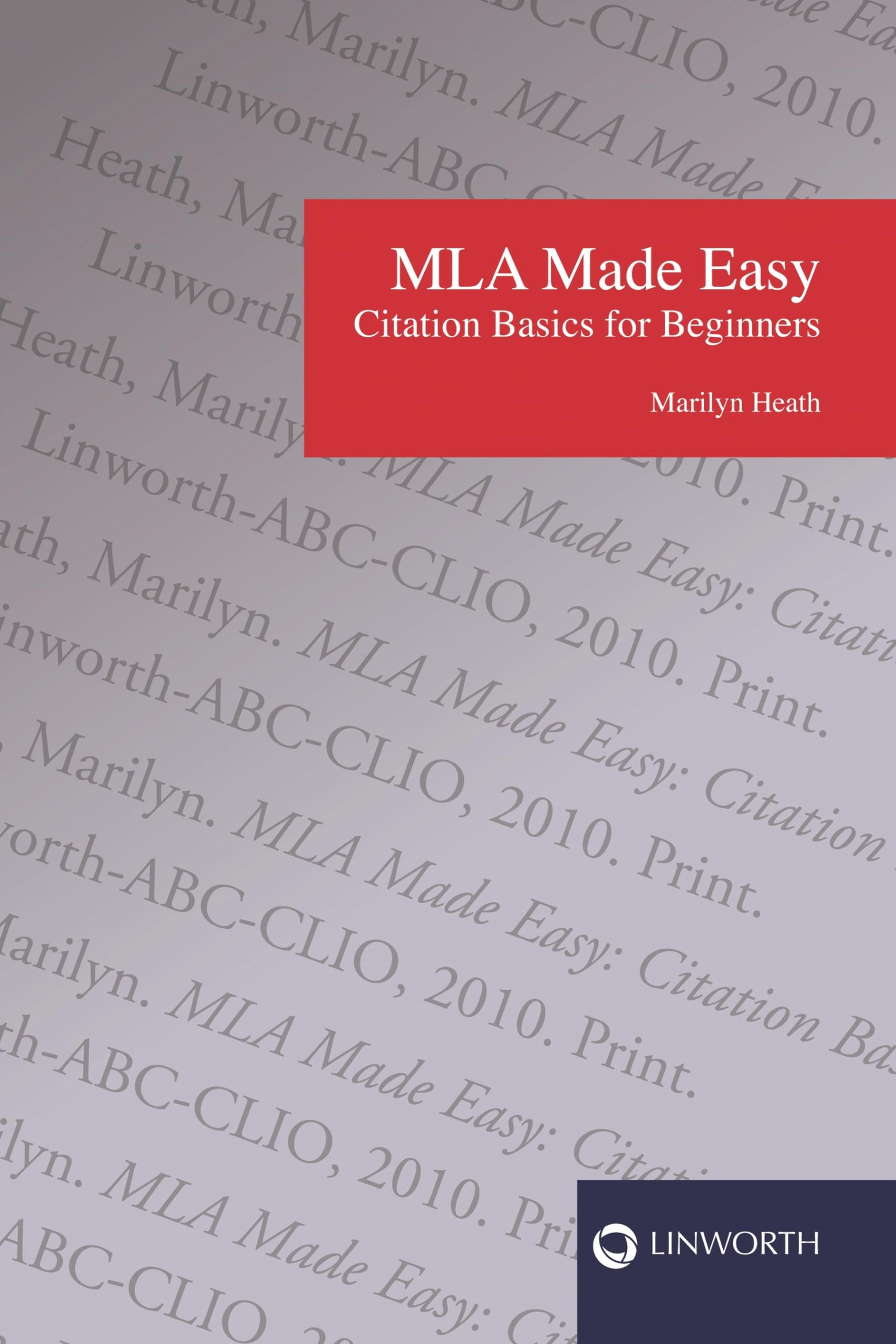 MLA Made Easy: Citation Basics for Beginners,Used