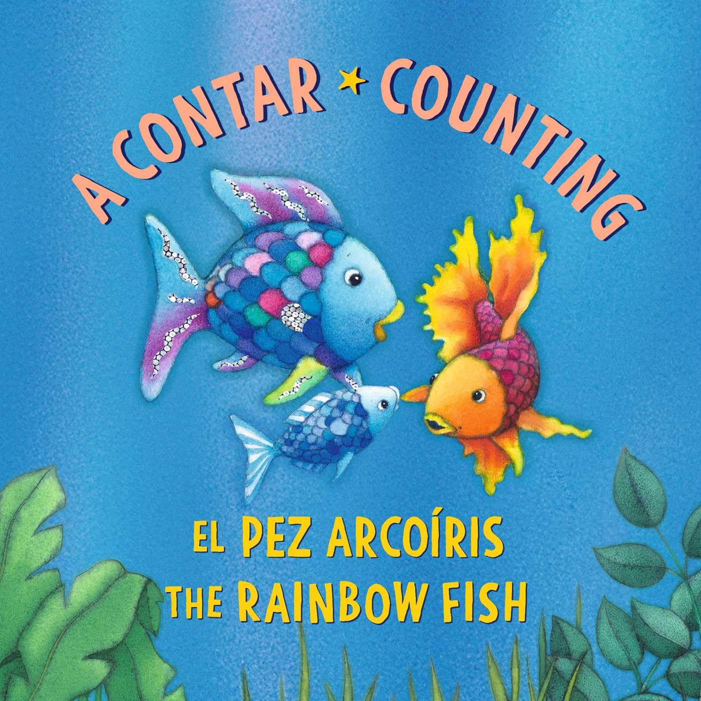 El Pez Arcoris: A Contar / The Rainbow Fish: Counting: (Bilingual Edition) (Spanish Edition)