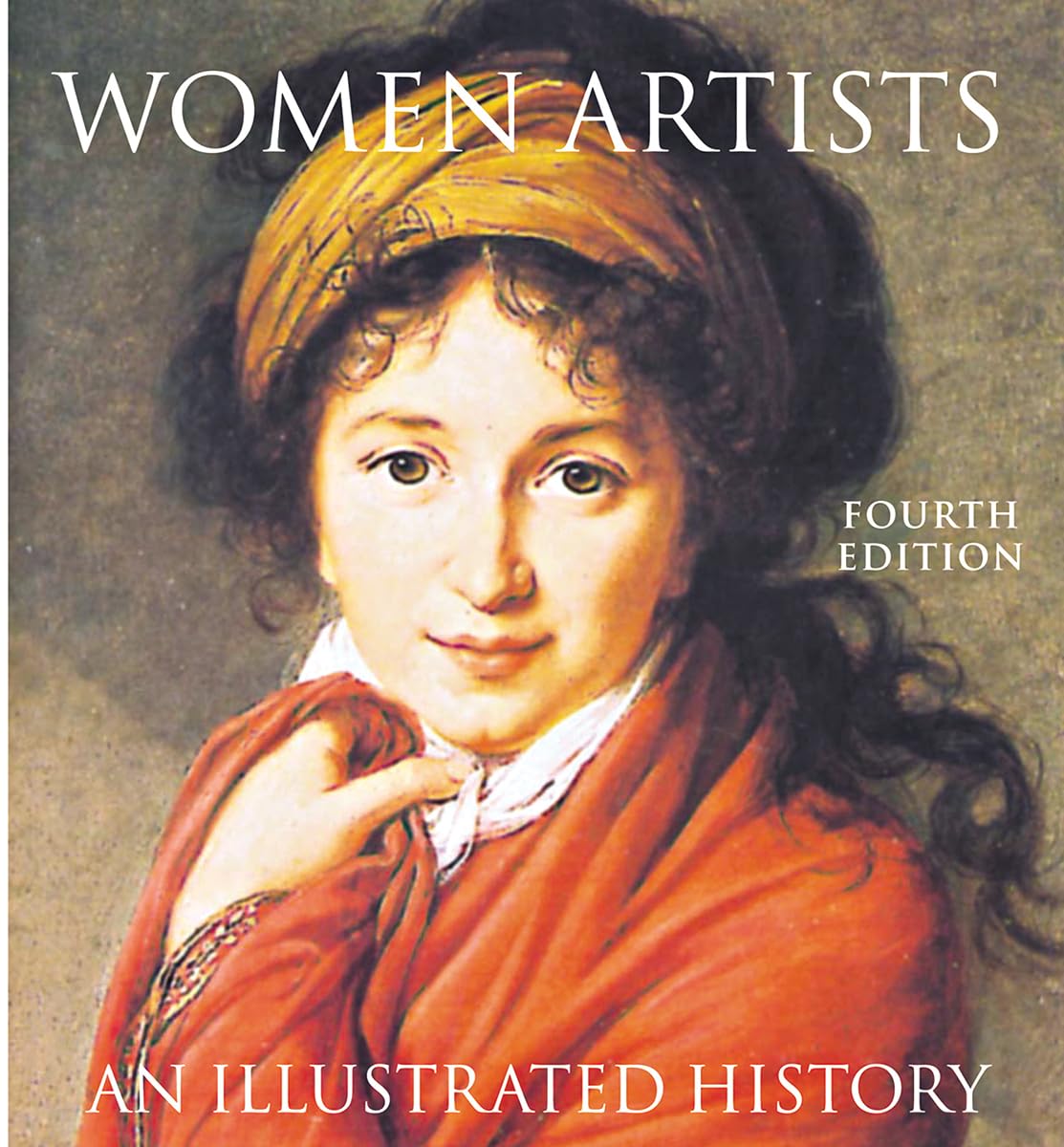Women Artists: An Illustrated History,New