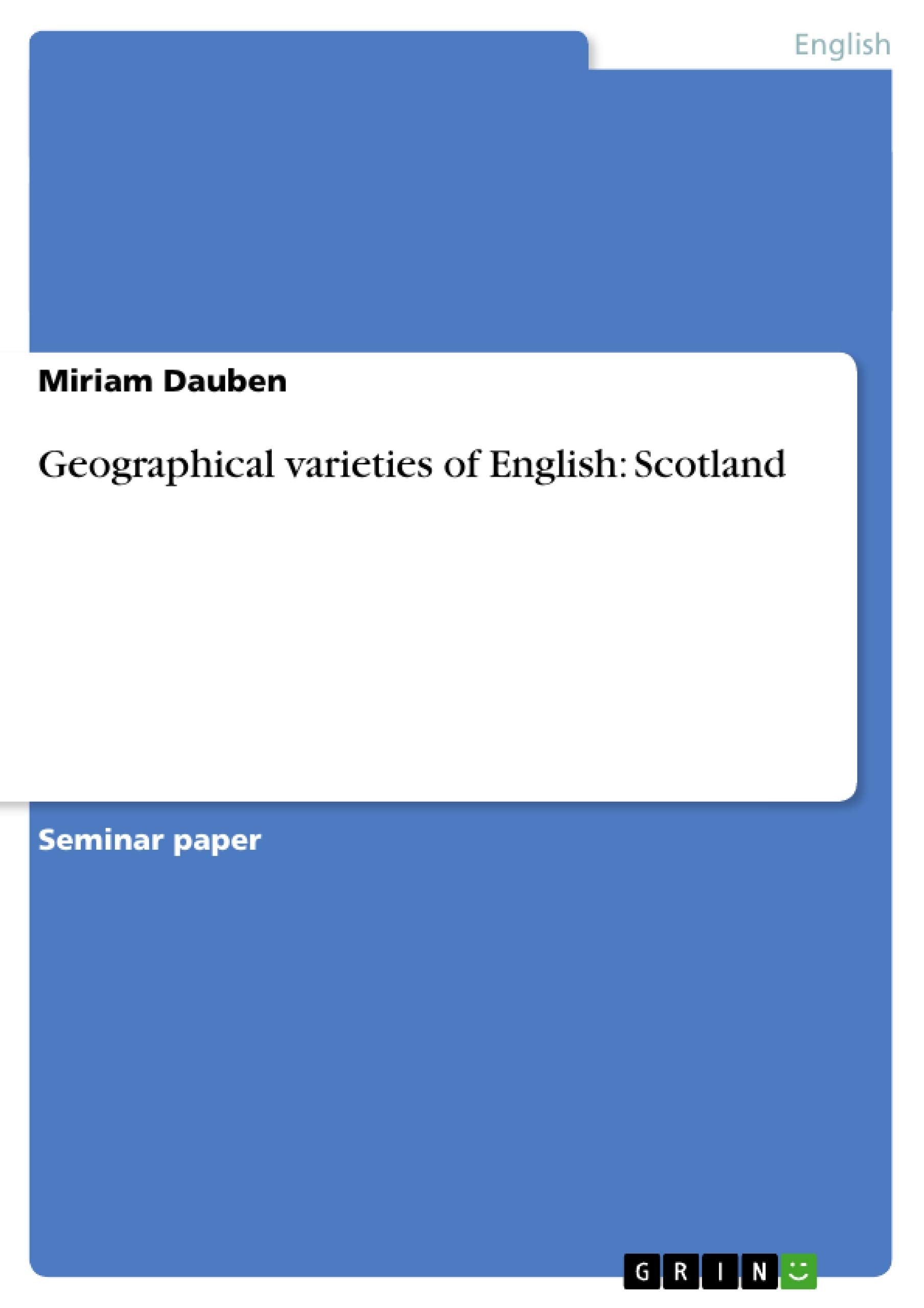 Geographical varieties of English: Scotland,Used