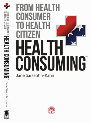 Healthconsuming  From Health Consumer To Health Citizen-new,New