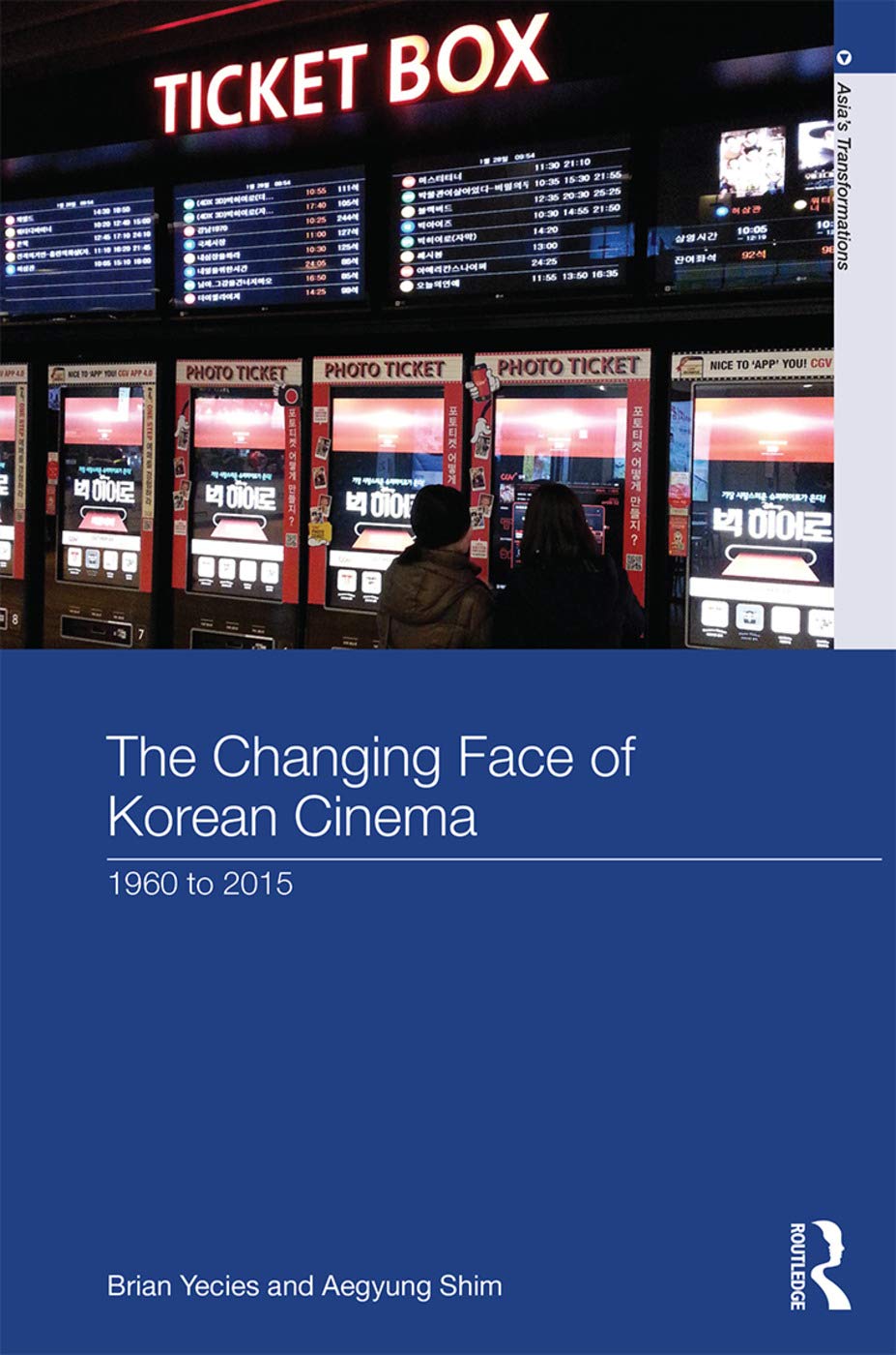 The Changing Face of Korean Cinema: 1960 to 2015 (Asia's Transformations),Used