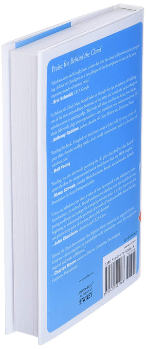 Behind The Cloud: The Untold Story Of How Salesforce.Com Went From Idea To Billiondollar Companyand Revolutionized An Industry,New