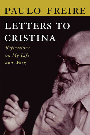 Letters To Cristina: Reflection On My Life And Work-used