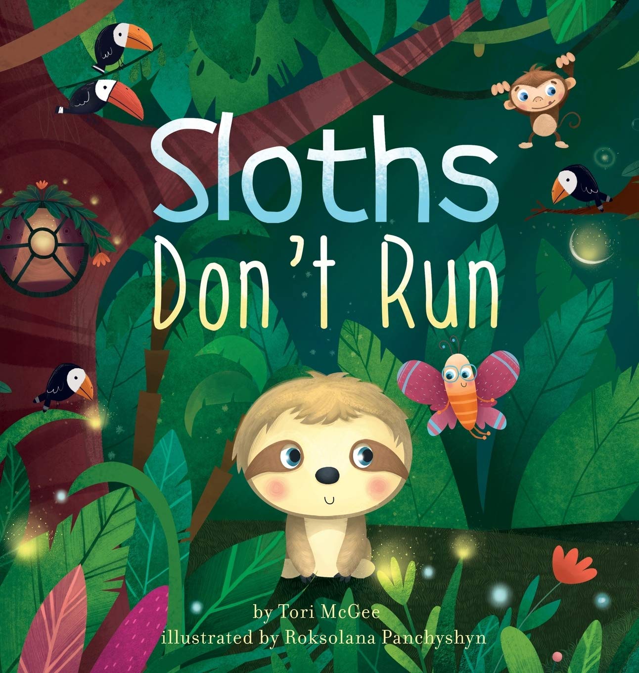 Sloths Don'T Run