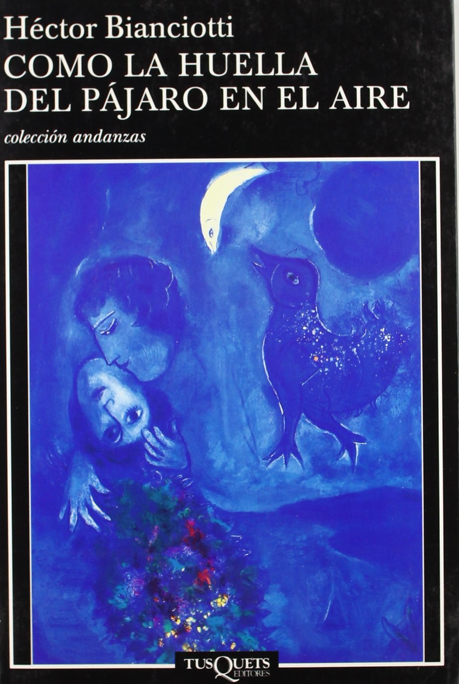 Como la huella del pjaro en el aire (Spanish Edition),Used
