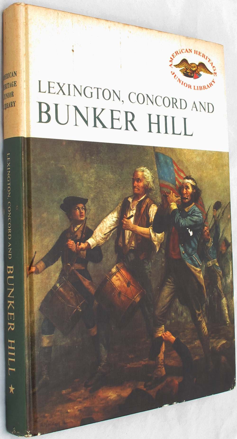 Lexington, Concord and Bunker Hill
