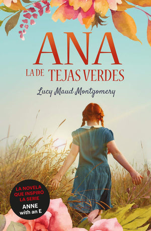 Ana, la de Tejas Verdes (Spanish Edition),Used