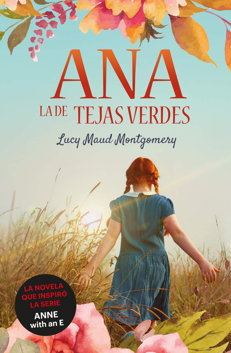 Ana, la de Tejas Verdes (Spanish Edition),Used