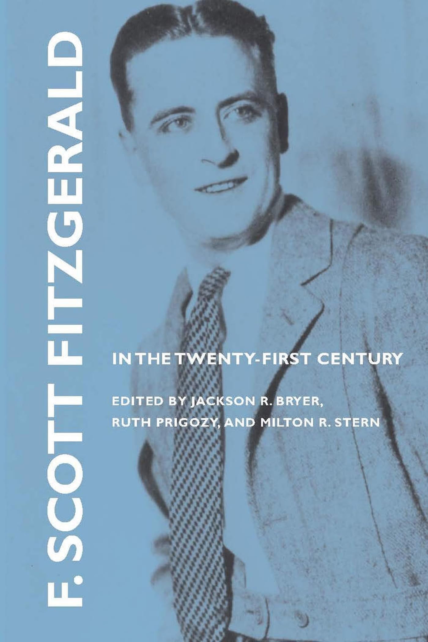 F. Scott Fitzgerald In The Twentyfirst Century