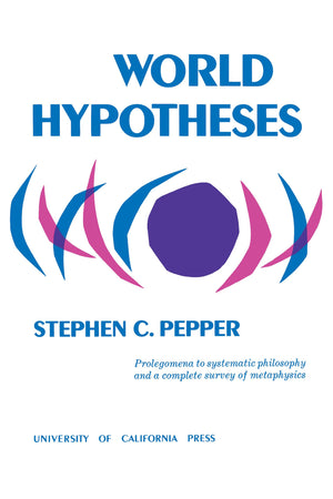World Hypotheses: A Study in Evidence,Used