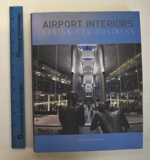 Airport Interiors: Design for Business,Used