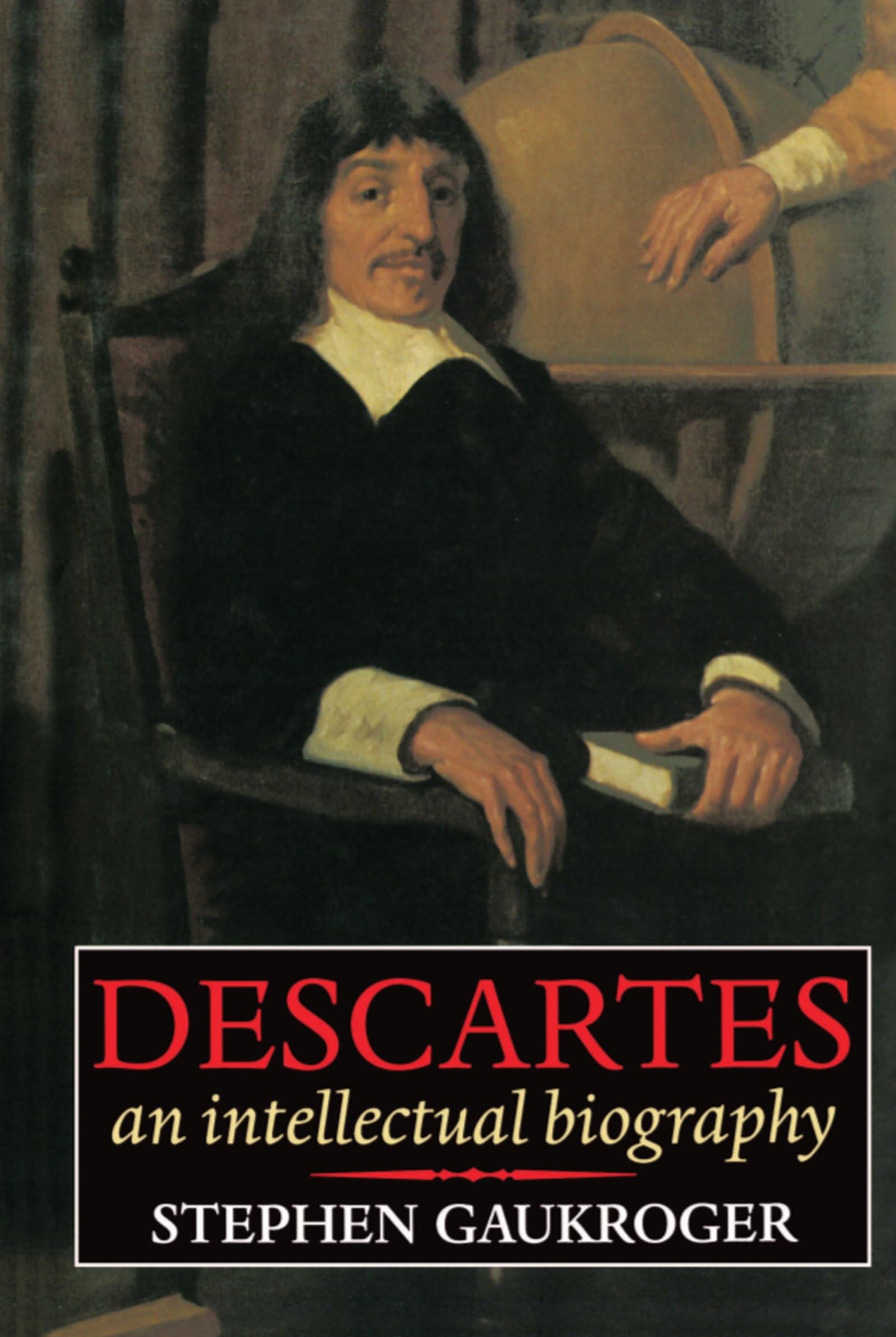Descartes: An Intellectual Biography,Used
