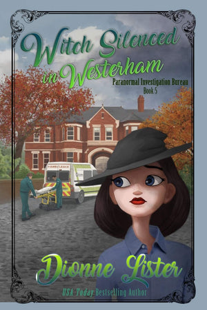 Witch Silenced in Westerham (Paranormal Investigation Bureau Cozy Mystery),Used