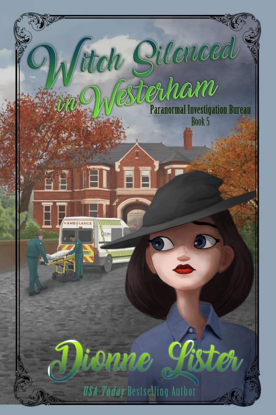 Witch Silenced in Westerham (Paranormal Investigation Bureau Cozy Mystery),Used