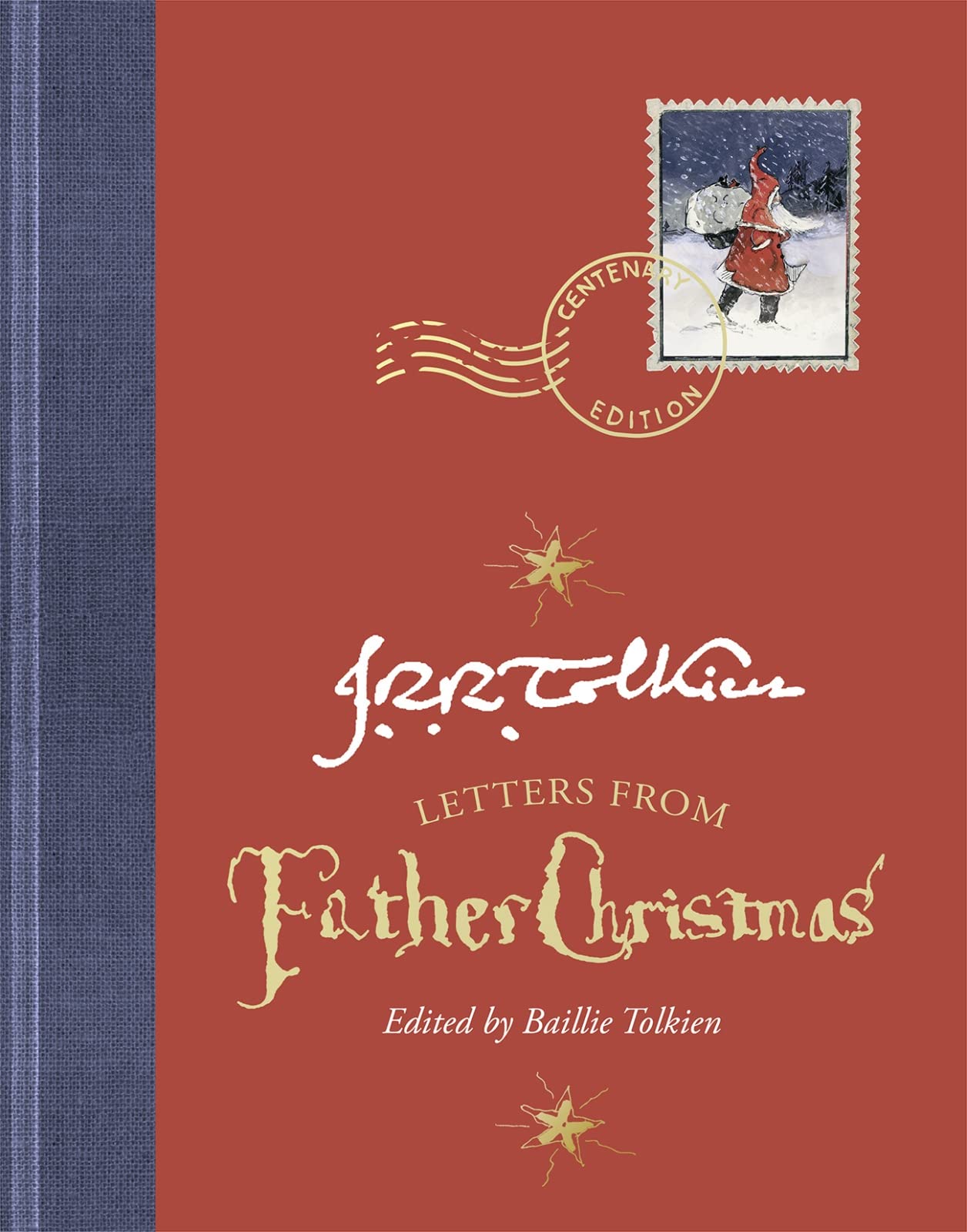 Letters From Father Christmas, Centenary Edition,New