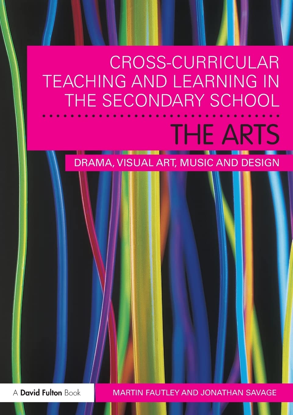 Crosscurricular Teaching And Learning In The Secondary School The Arts