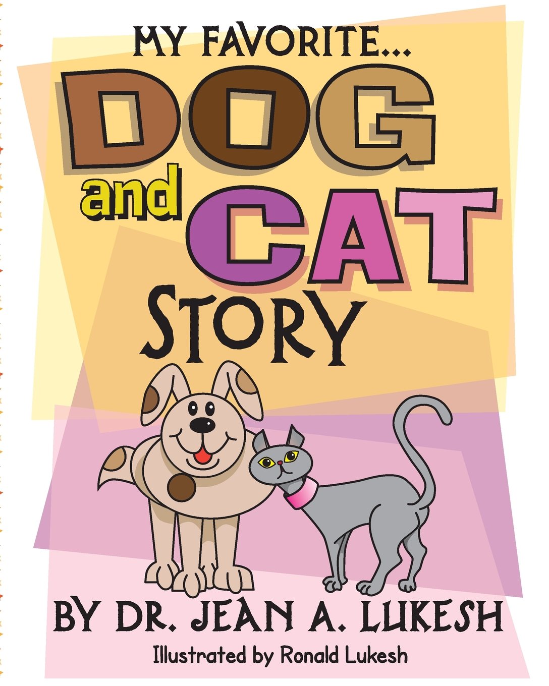 My Favorite Dog and Cat Story,Used
