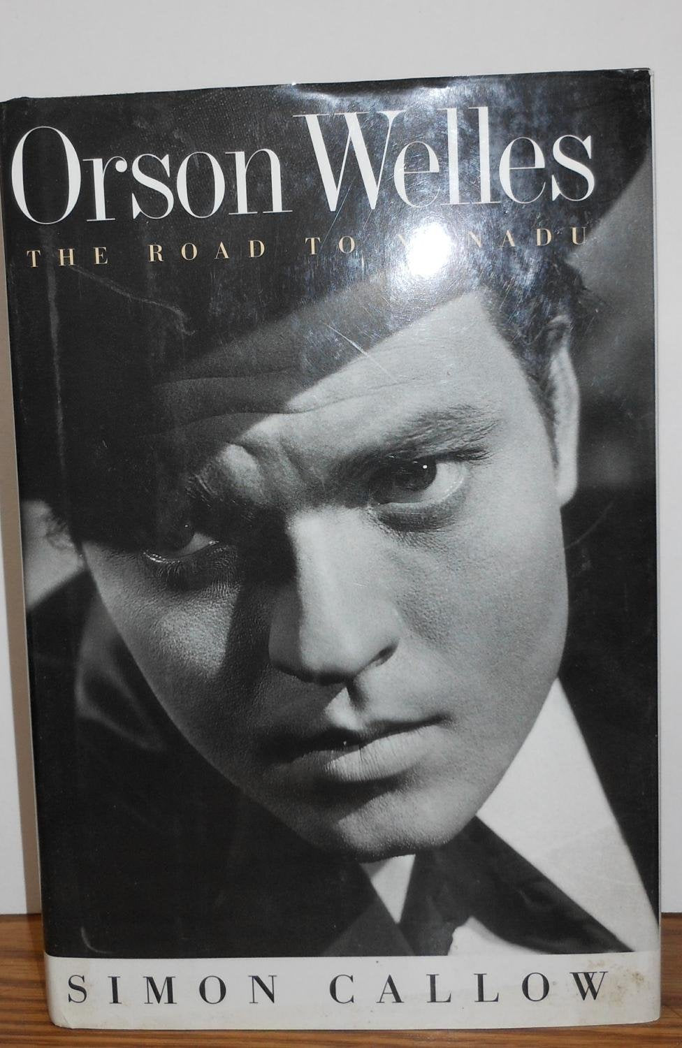 Orson Welles: The Road to Xanadu,New