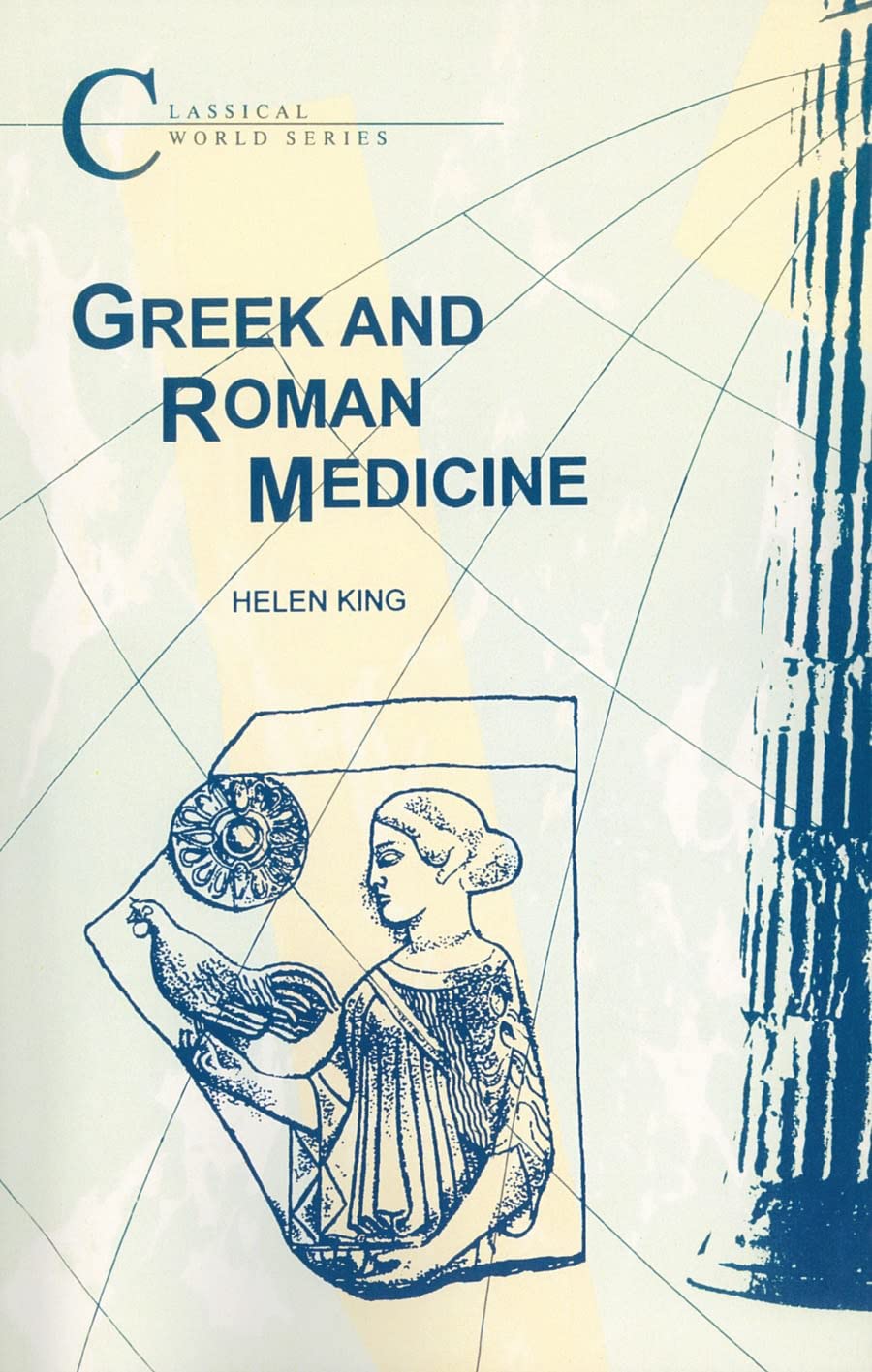 Greek and Roman Medicine (Classical World Series),Used