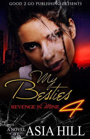My Besties 4: Revenge is mine,Used