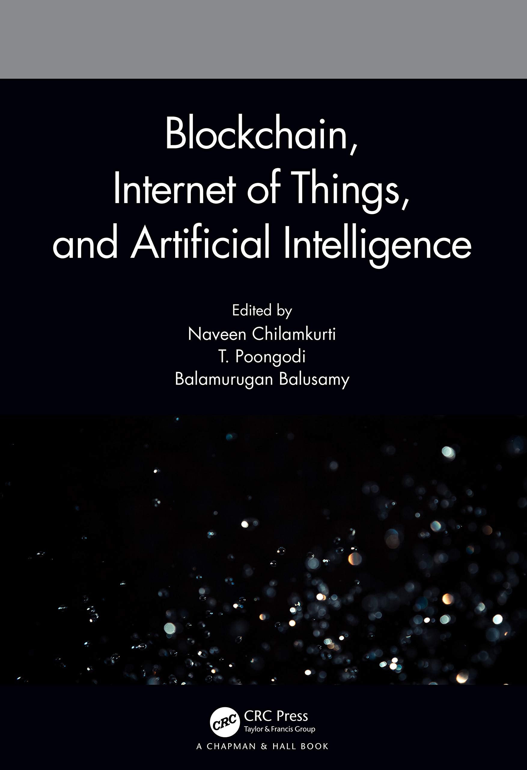 Blockchain, Internet of Things, and Artificial Intelligence,Used