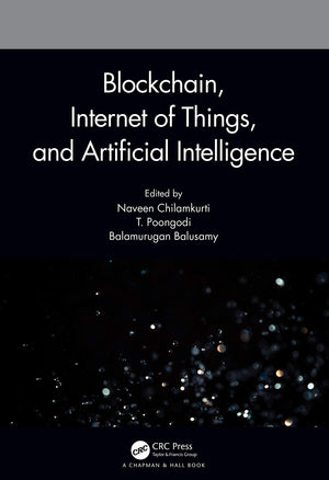 Blockchain, Internet of Things, and Artificial Intelligence,Used
